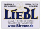 Brwurzerei Liebl, 09941/1321