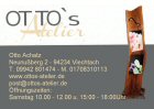 Otto's Atelier - Otto Achatz Neunuberg 2 - 09942/801474